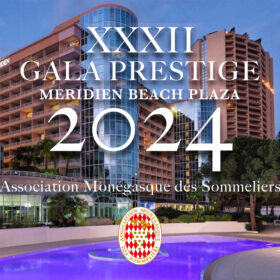 XXXIIème GALA DE L’ASSOCIATION MONÉGASQUE DES SOMMELIERS